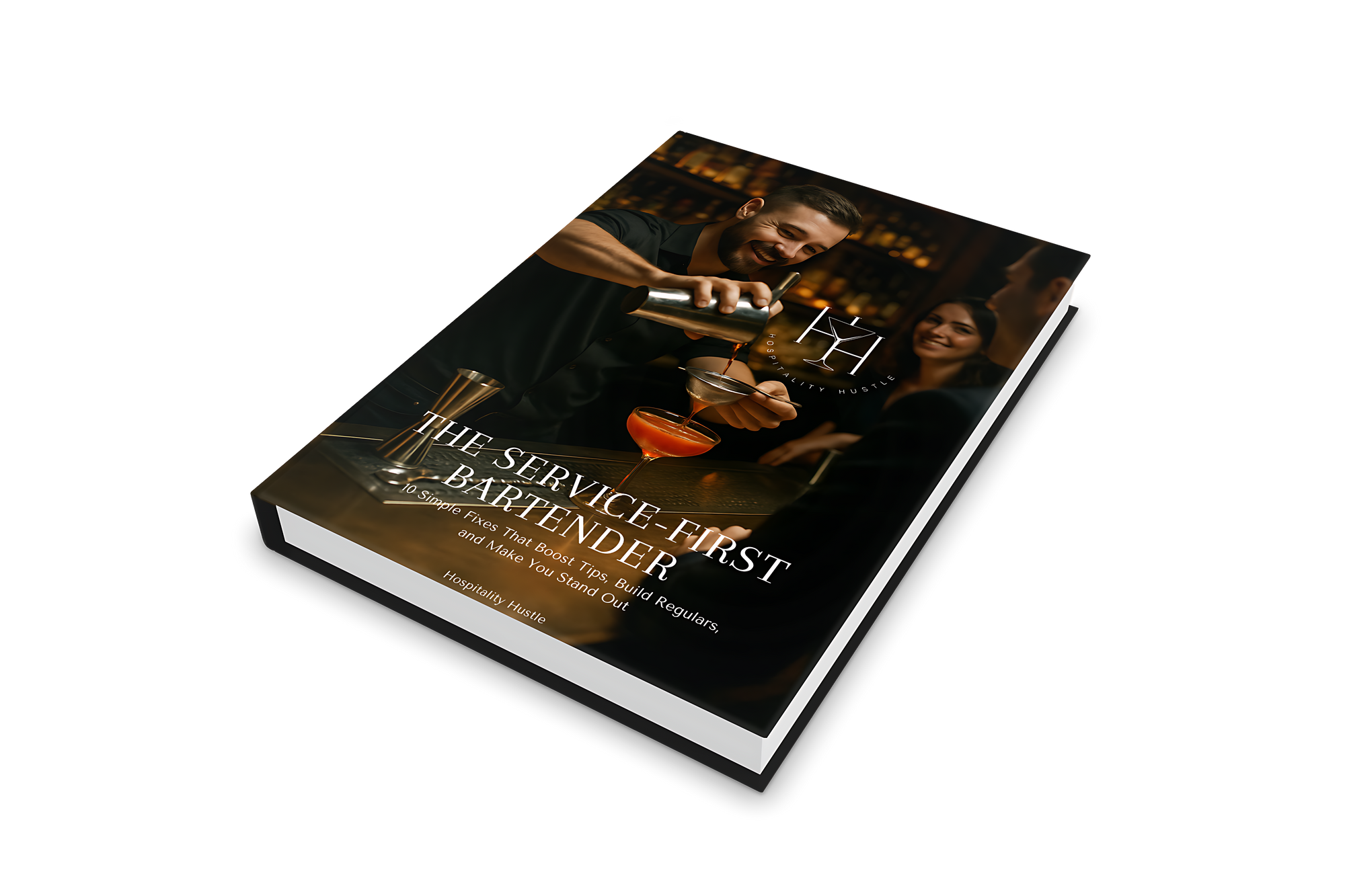 The Service-First Bartender - E-Book