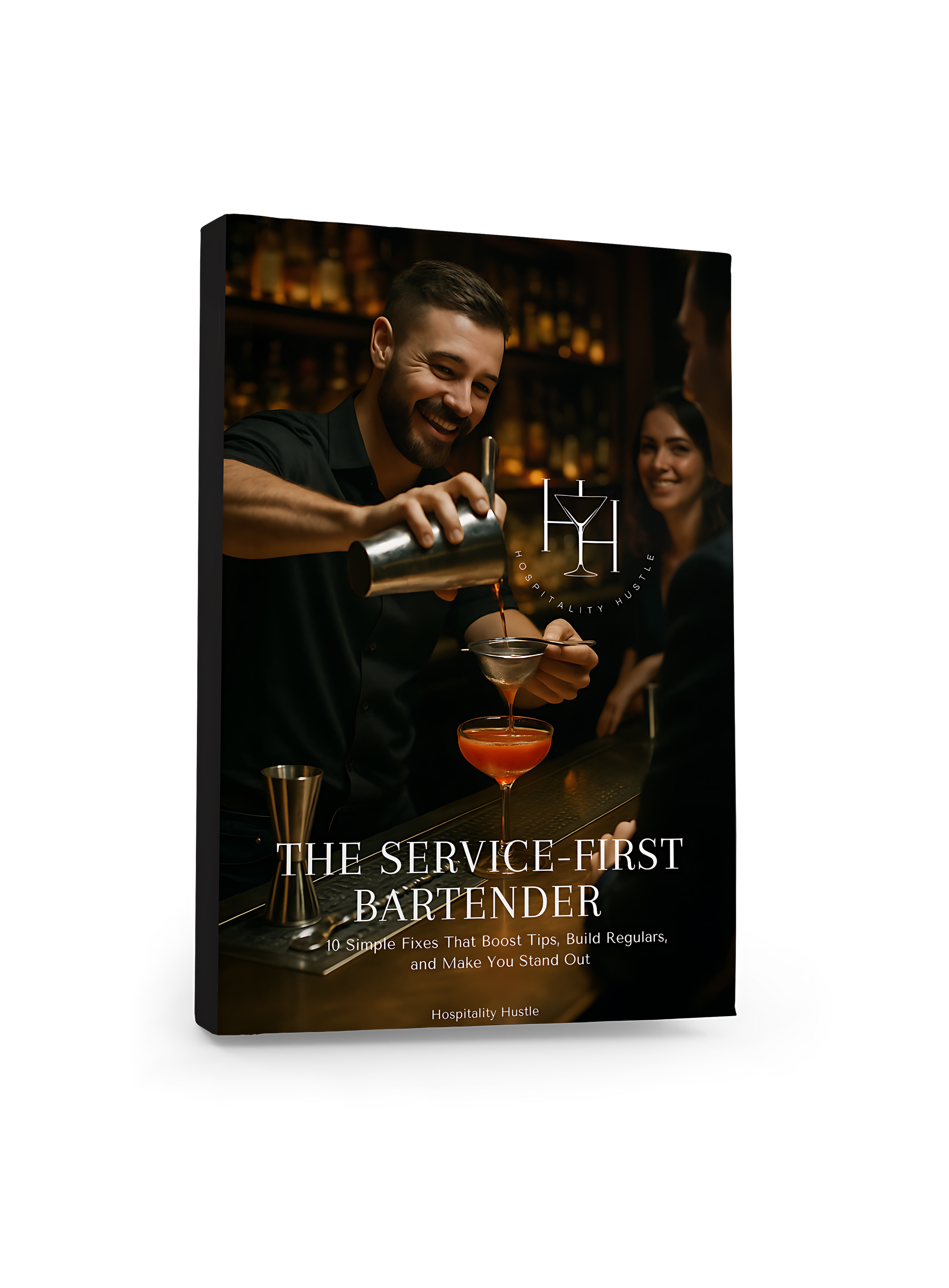 The Service-First Bartender - E-Book